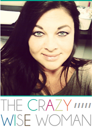 THE CRAZY WISE WOMAN