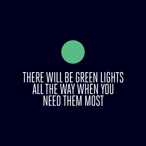 Green lights all the way
