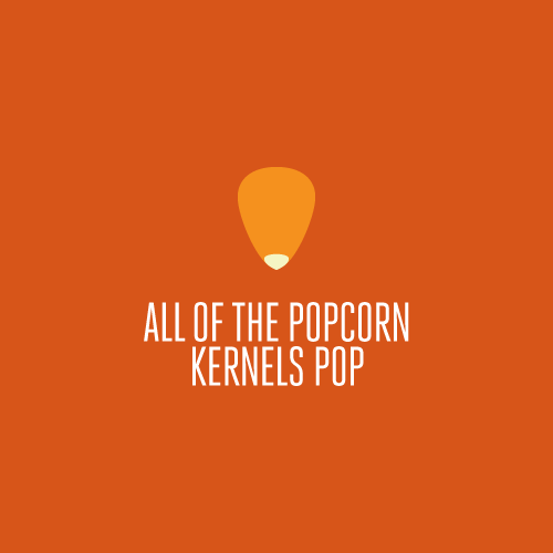 Popcorn kernels pop